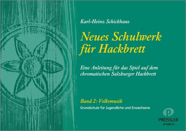 Neues Schulwerk für Hackbrett. Teil 2: Volksmusik