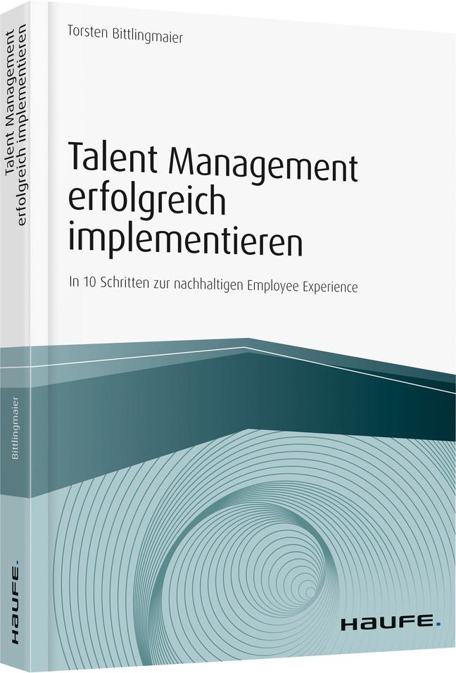 Talent Management erfolgreich implementieren