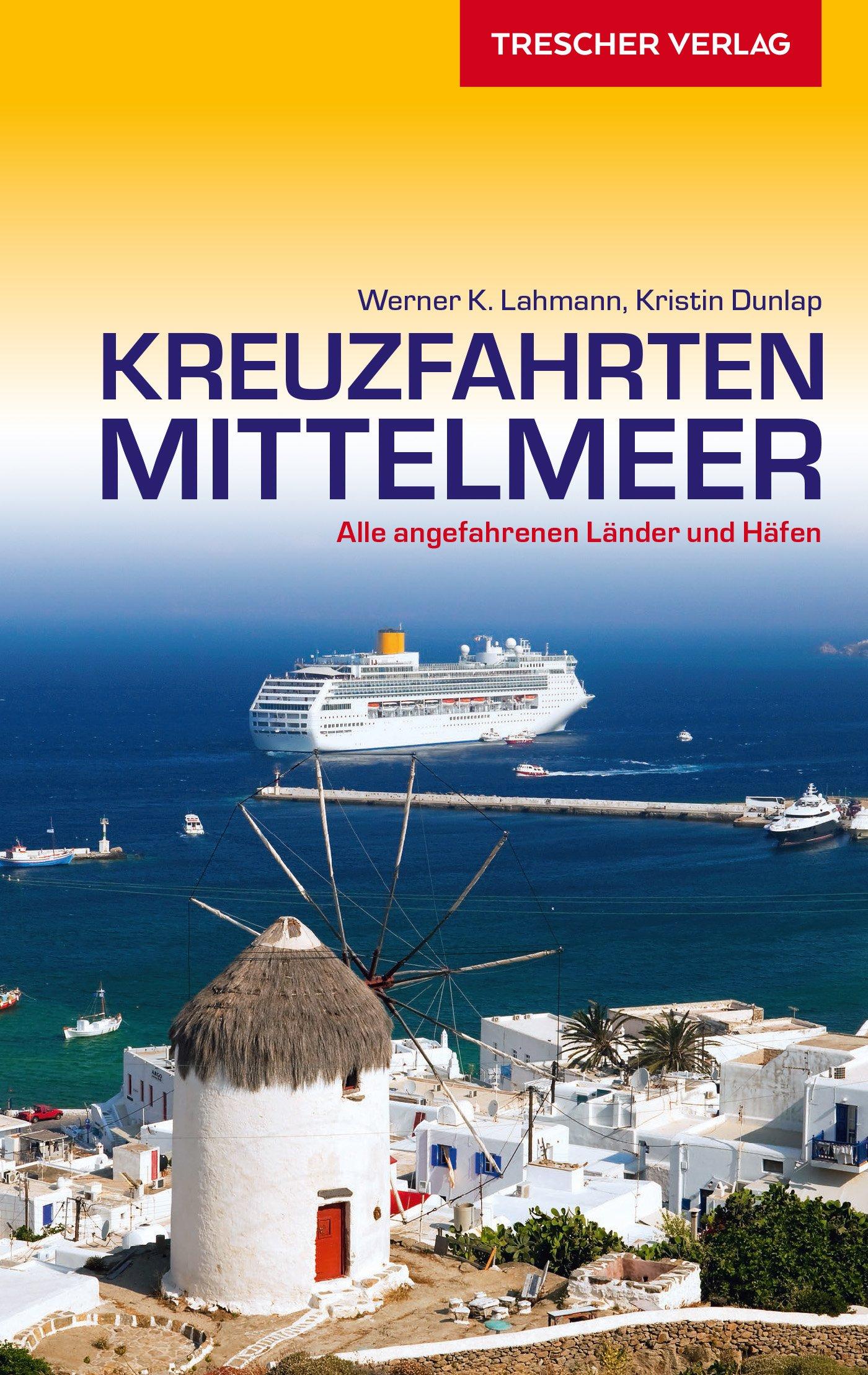 Reiseführer Kreuzfahrten Mittelmeer