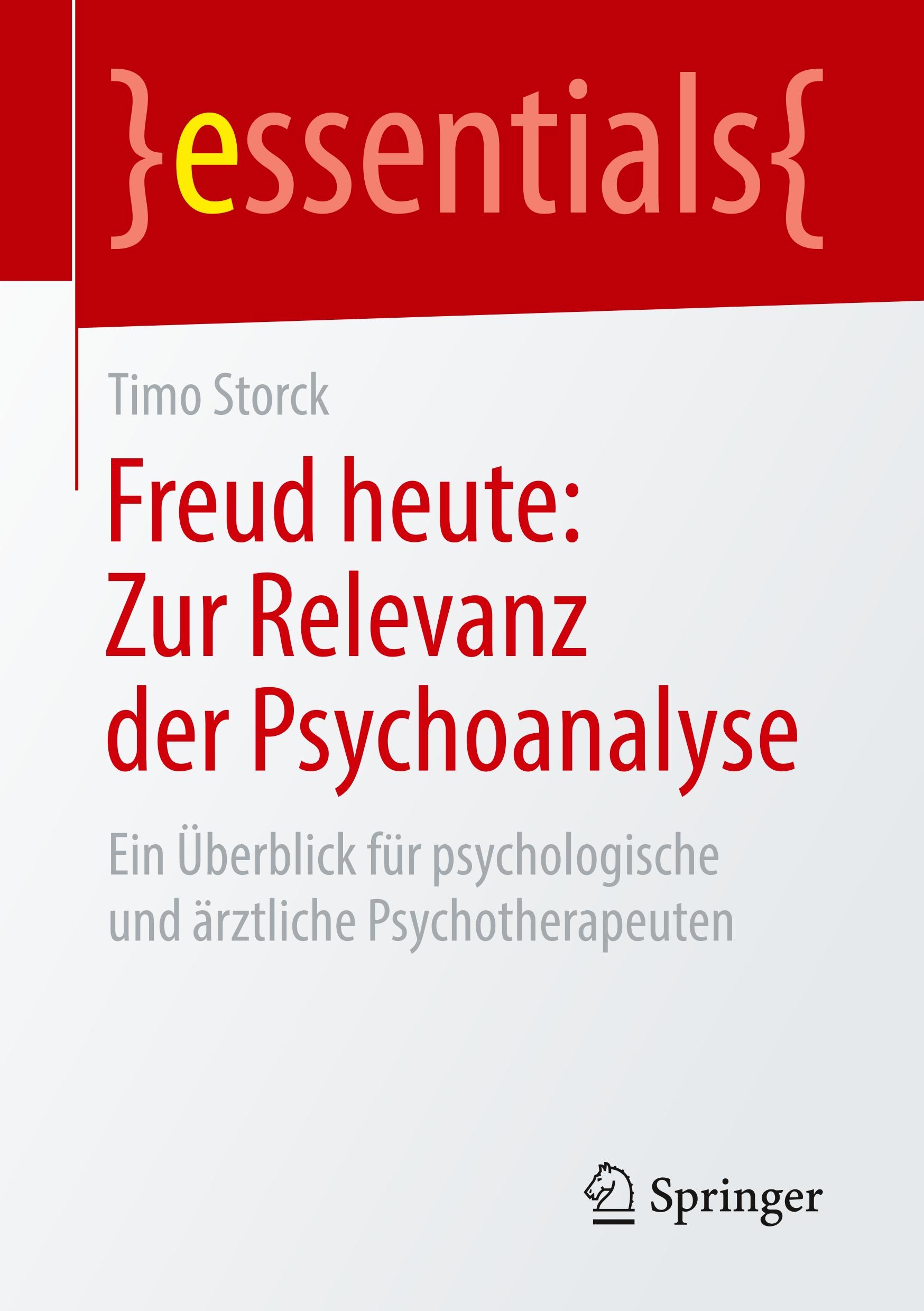 Freud heute: Zur Relevanz der Psychoanalyse