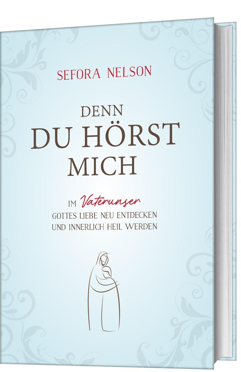 Denn du hörst mich