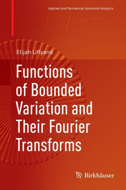 Functions of Bounded Variation and Their Fourier Transforms