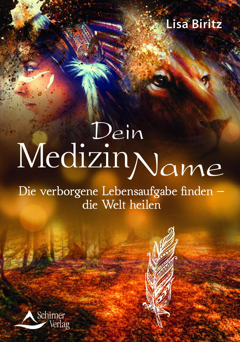 Dein Medizinname