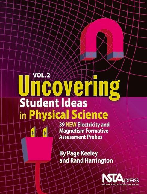 Uncovering Student Ideas in Physical Science, Volume 2