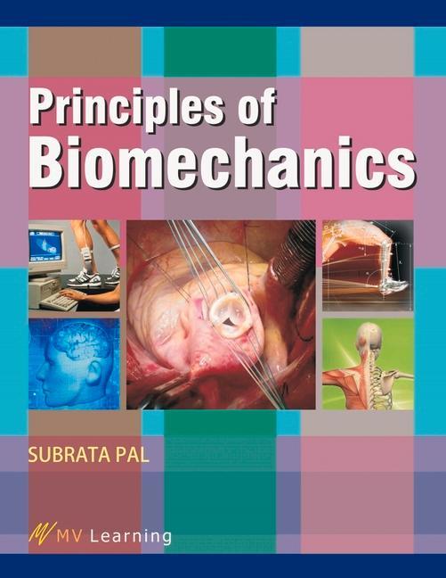 Principles of Biomechanics