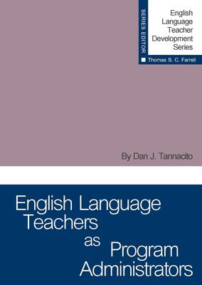 English Language Teachers as Program Administrators