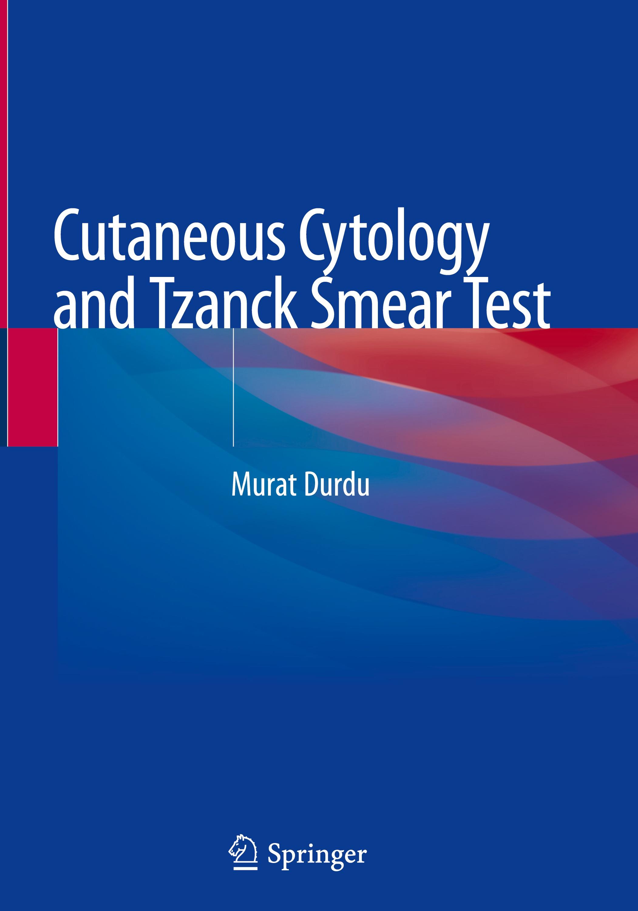 Cutaneous Cytology and Tzanck Smear Test