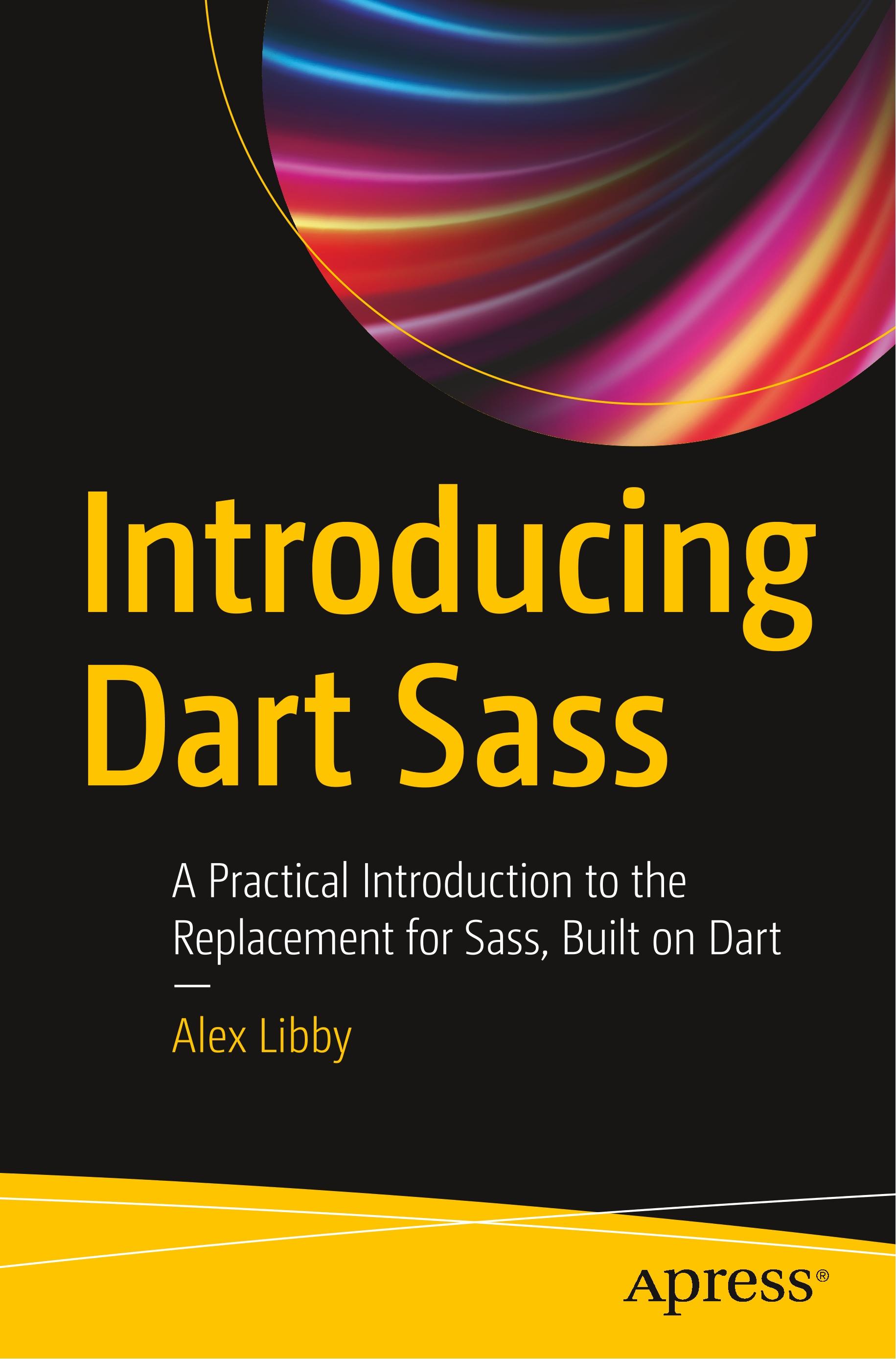 Introducing Dart Sass