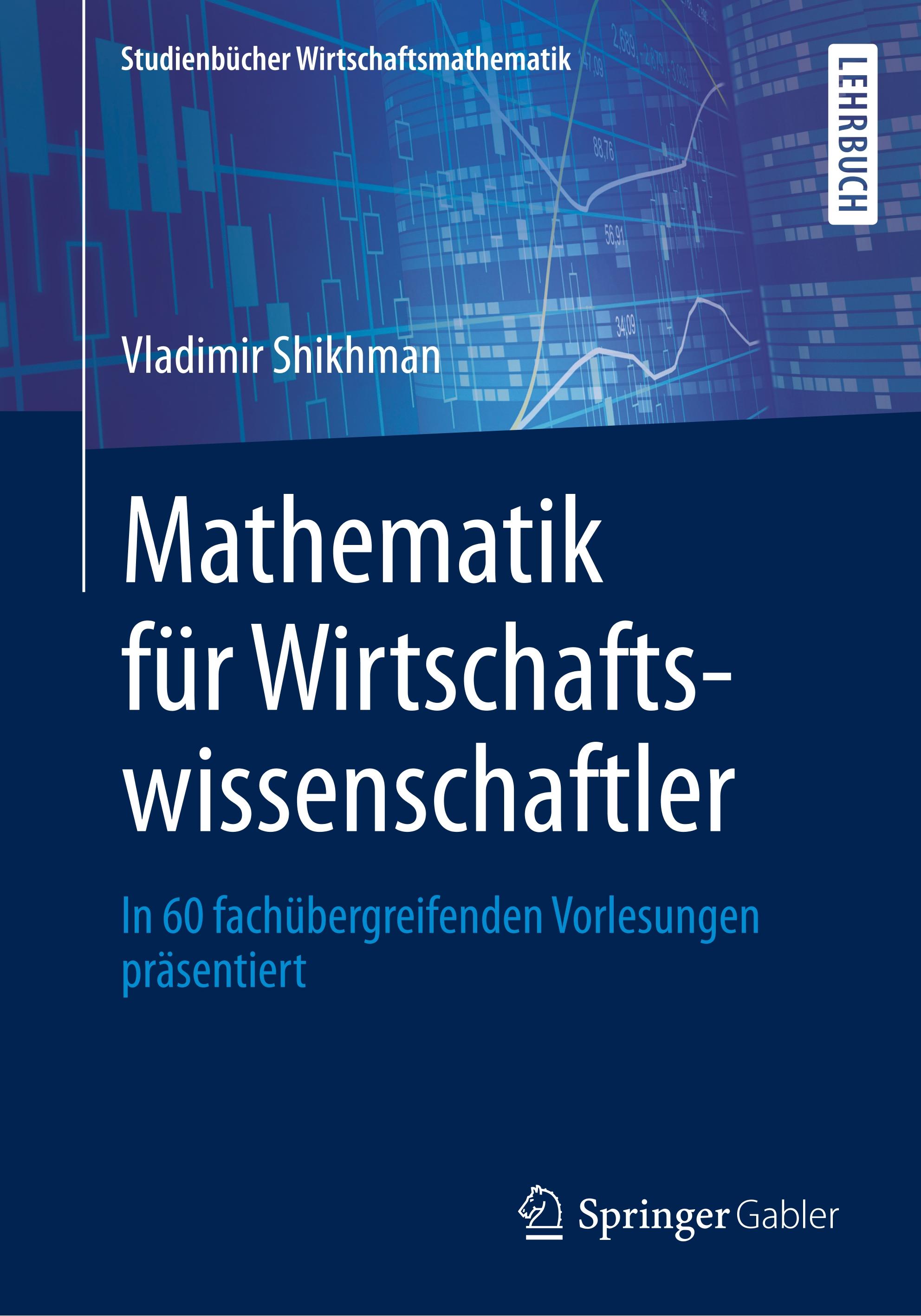 Mathematik für Wirtschaftswissenschaftler