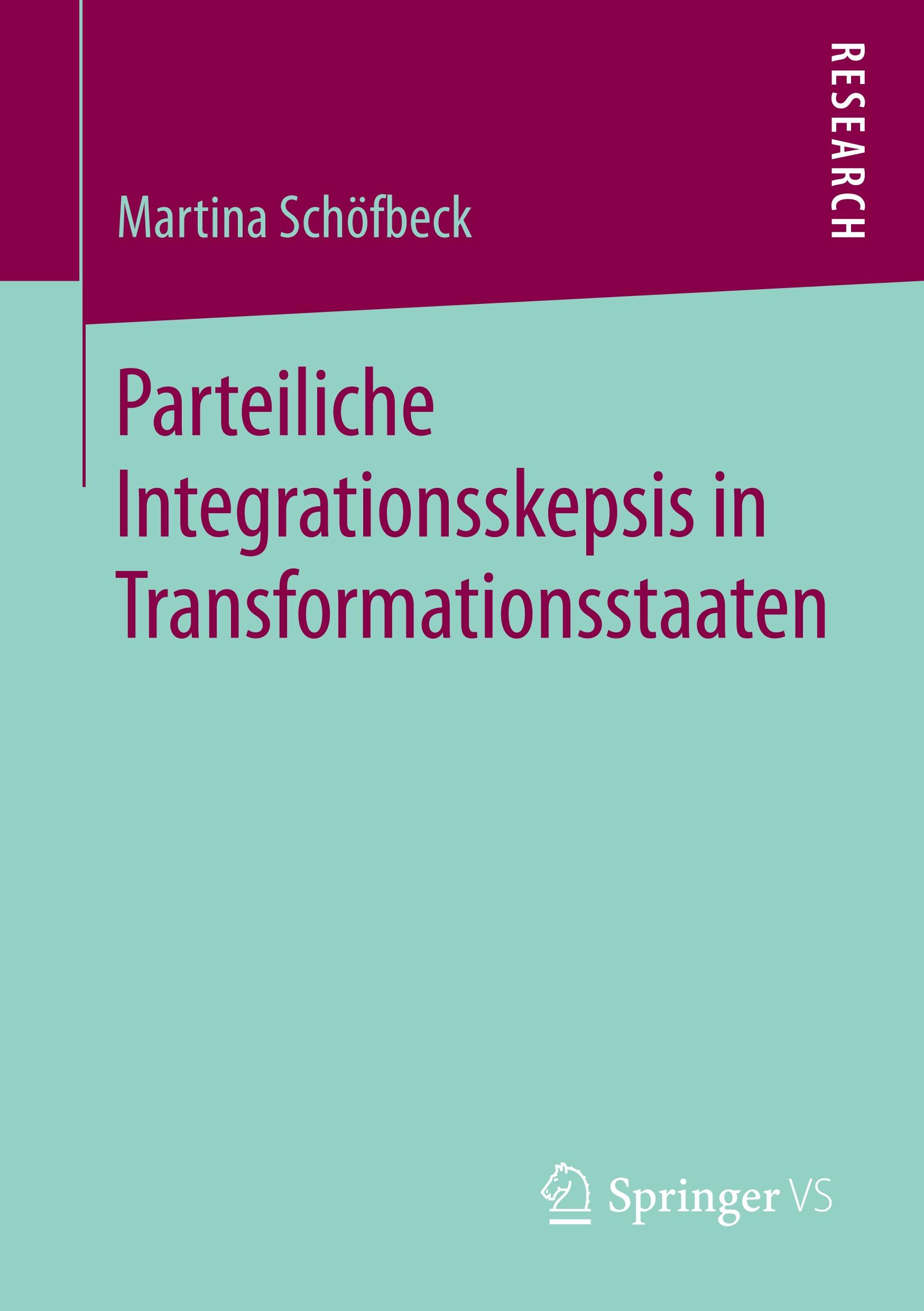 Parteiliche Integrationsskepsis in Transformationsstaaten