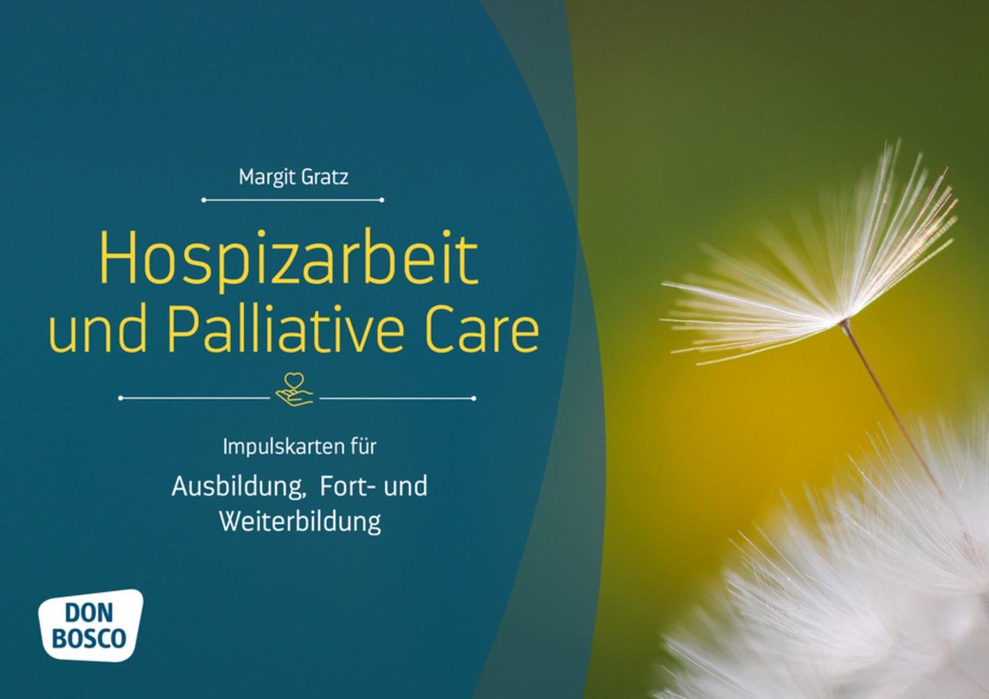 Hospizarbeit und Palliative Care