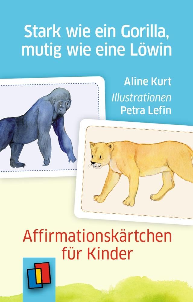 Stark wie ein Gorilla, mutig wie eine Löwin - Affirmationskärtchen für Kinder