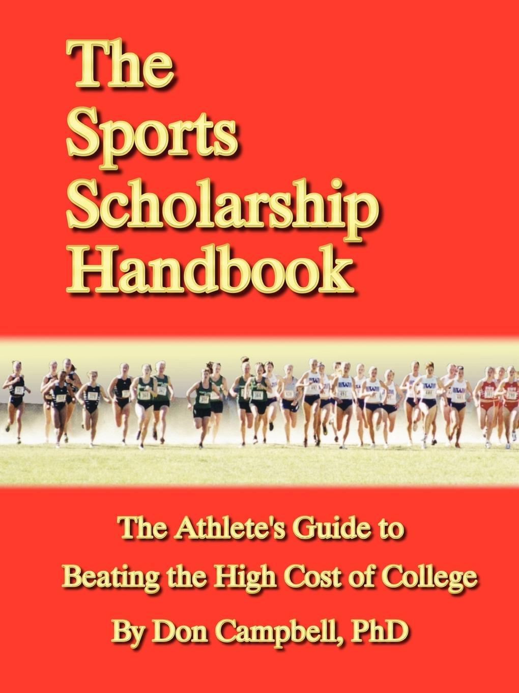 The Sports Scholarship Handbook