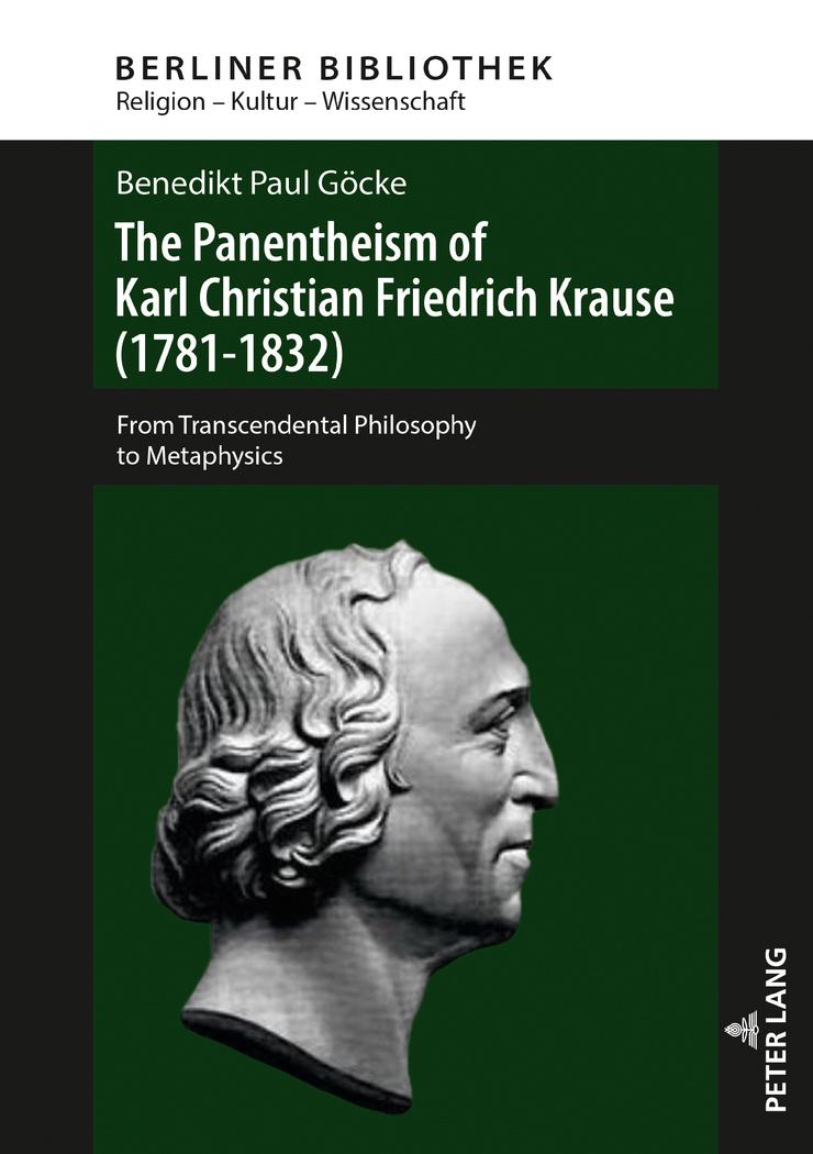 The Panentheism of Karl Christian Friedrich Krause (1781-1832)