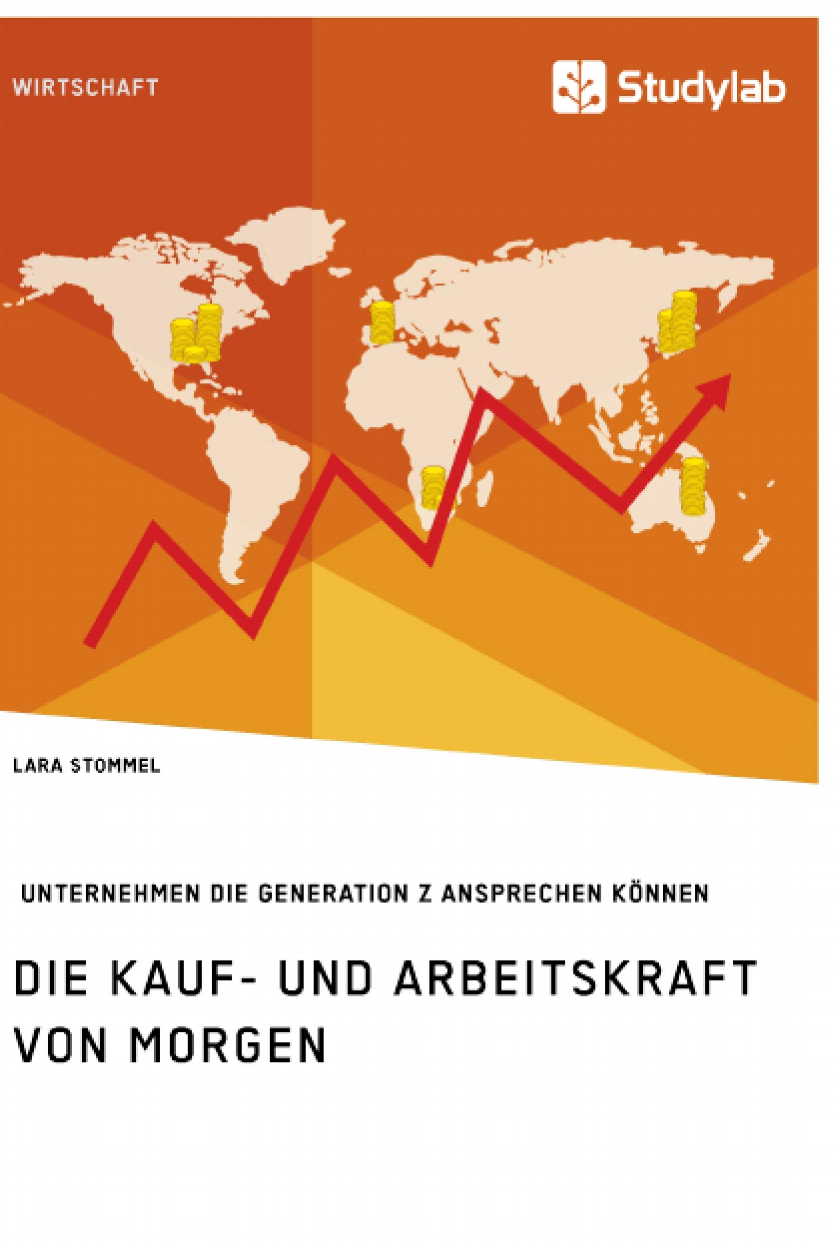 Die Kauf- und Arbeitskraft von morgen. Wie Unternehmen die Generation Z ansprechen können