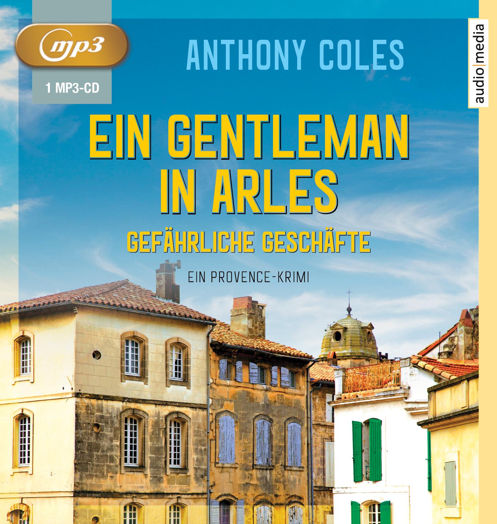 Ein Gentleman in Arles - Gefährliche Geschäfte