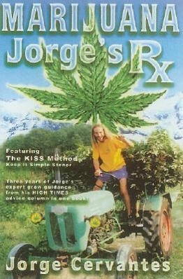 Marijuana: Jorge's RX