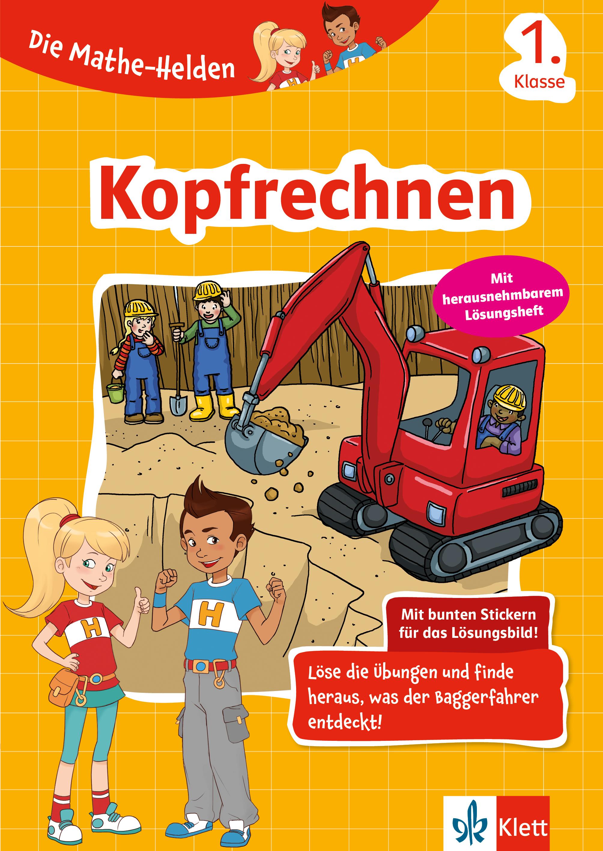 Die Mathe-Helden Kopfrechnen 1. Klasse