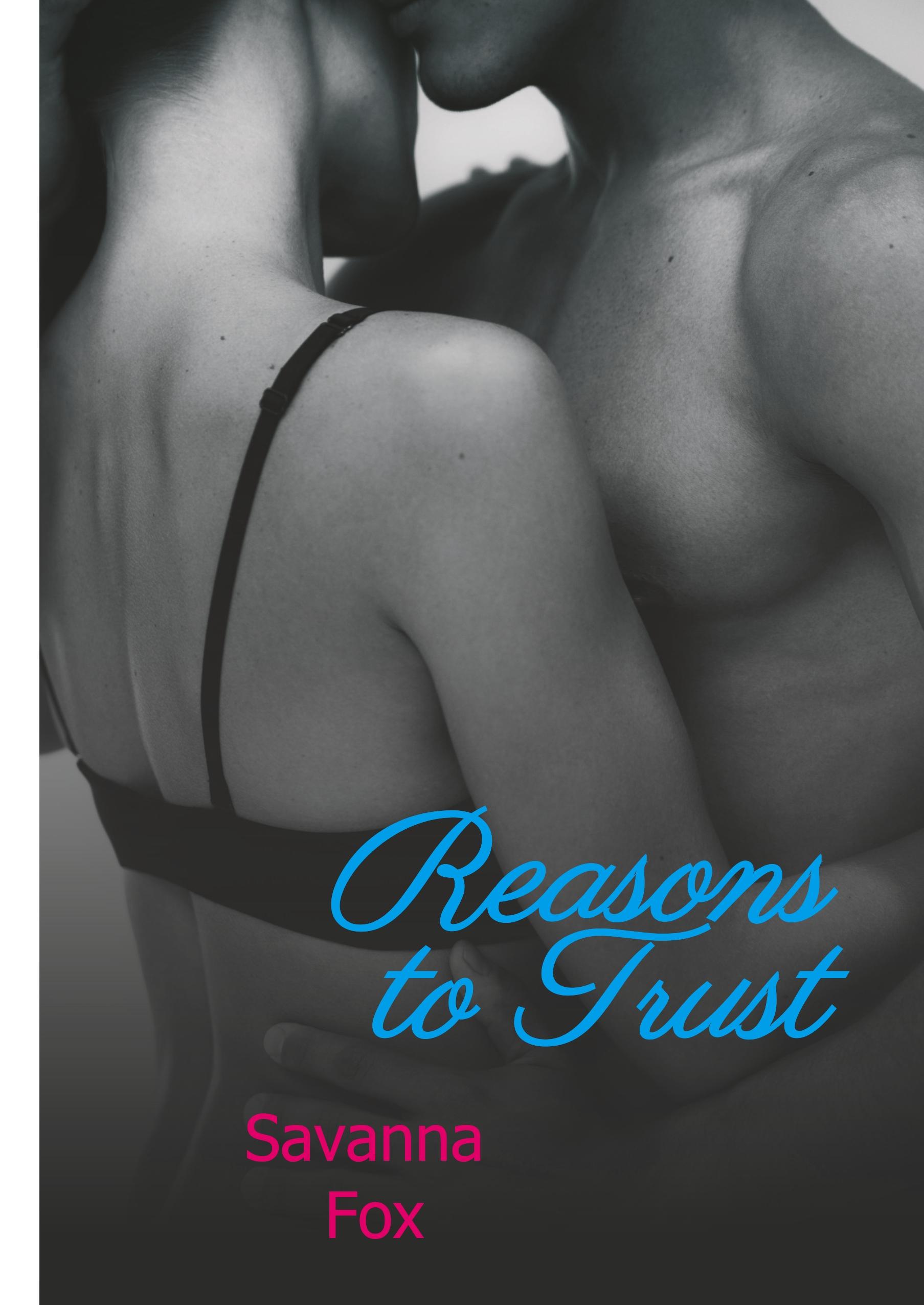 Reasons to Trust