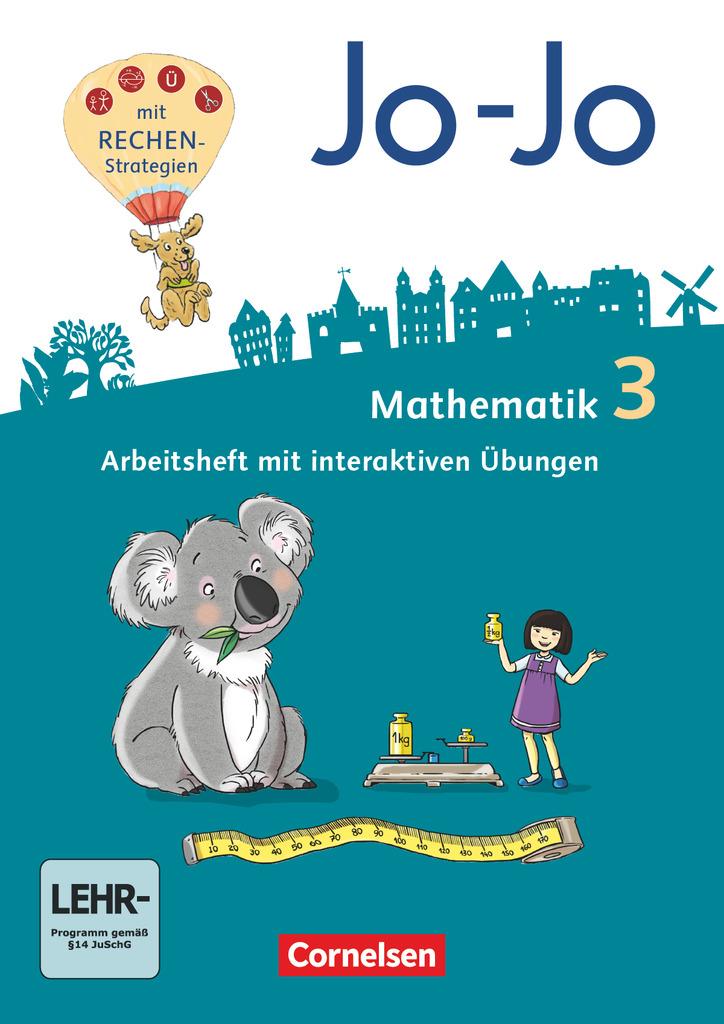 Jo-Jo Mathematik 3. Schuljahr - Allgemeine Ausgabe - Arbeitsheft mit interaktiven Übungen auf scook.de und CD-ROM