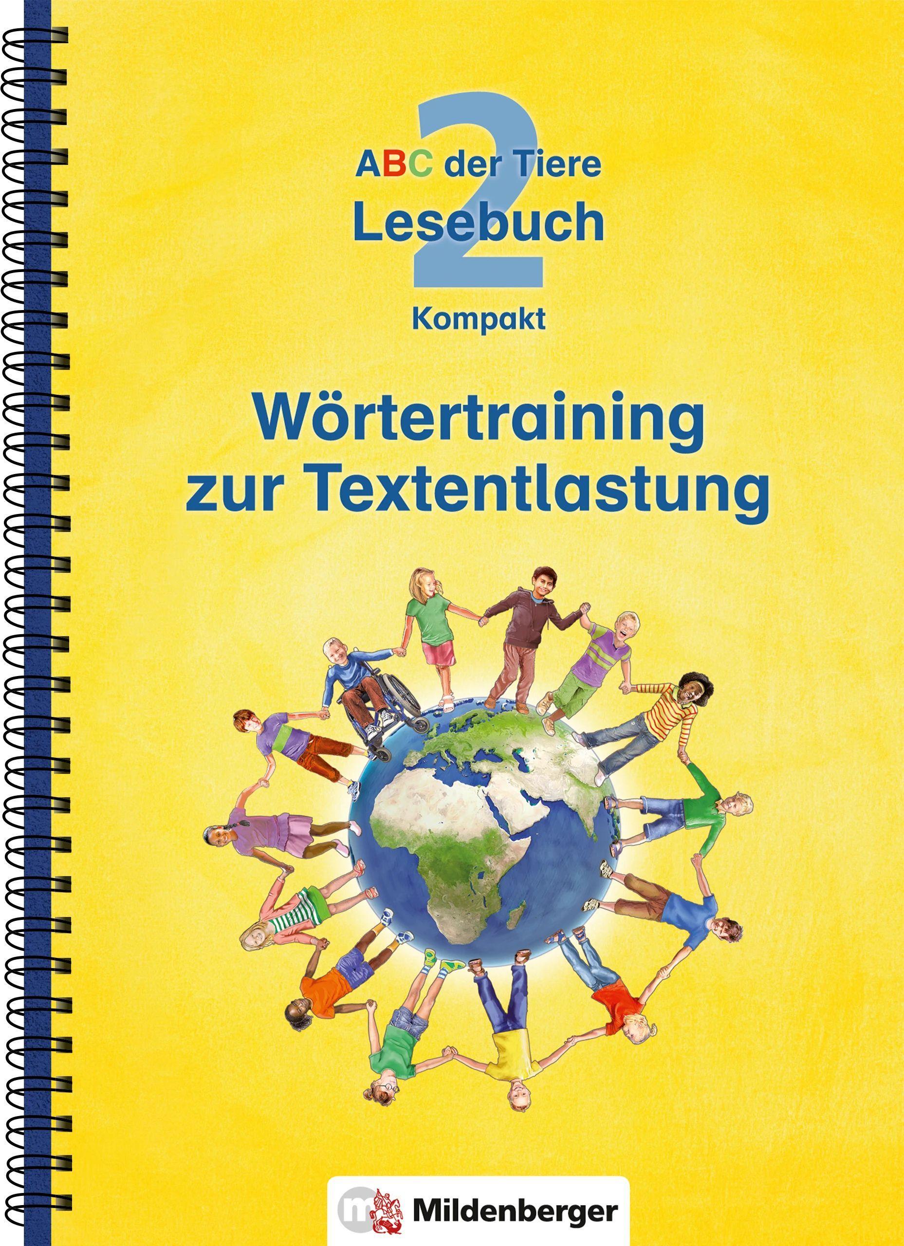 ABC der Tiere 2 - Lesebuch Kompakt · Wörtertraining zur Textentlastung