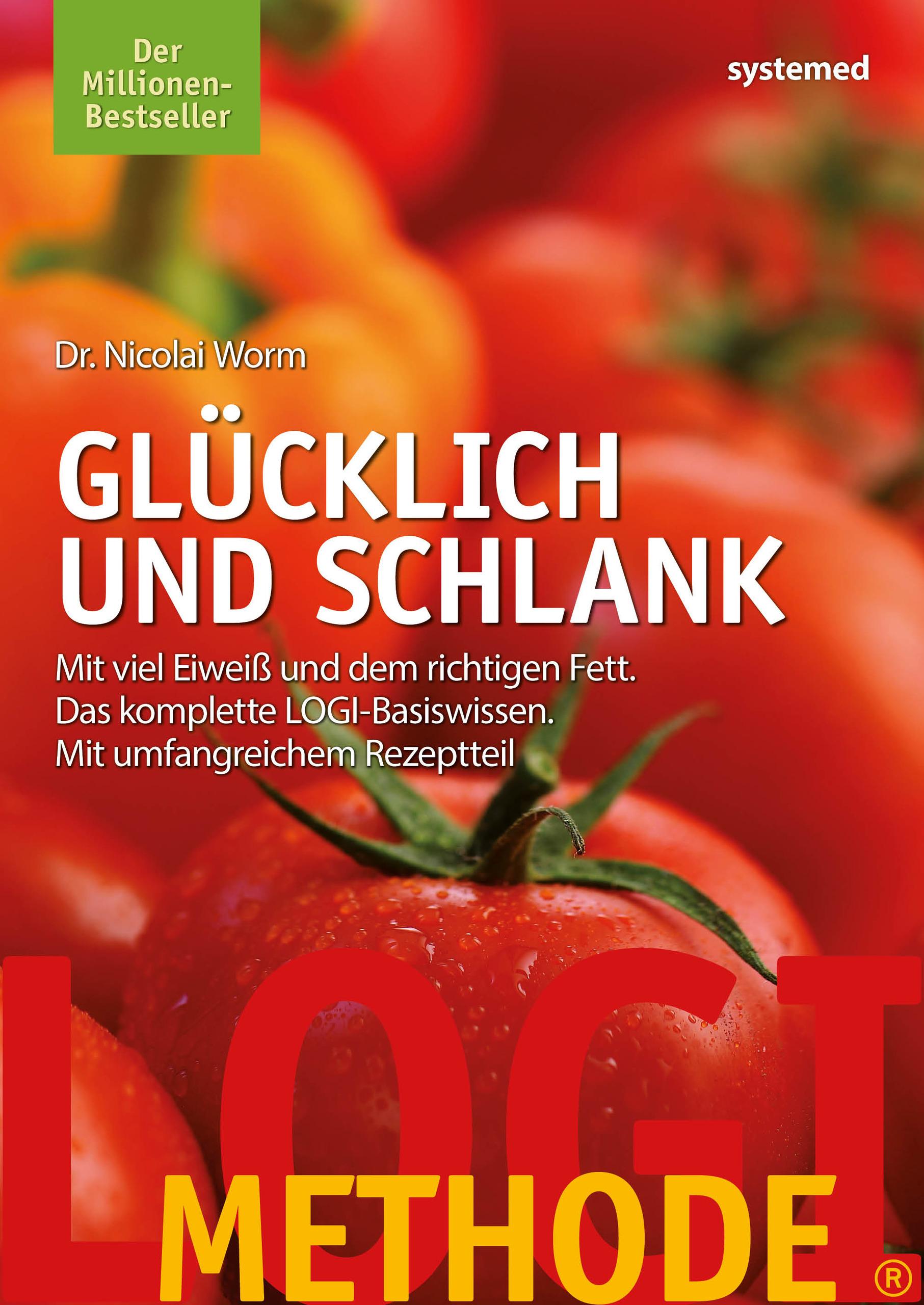 LOGI-Methode. Glücklich und schlank