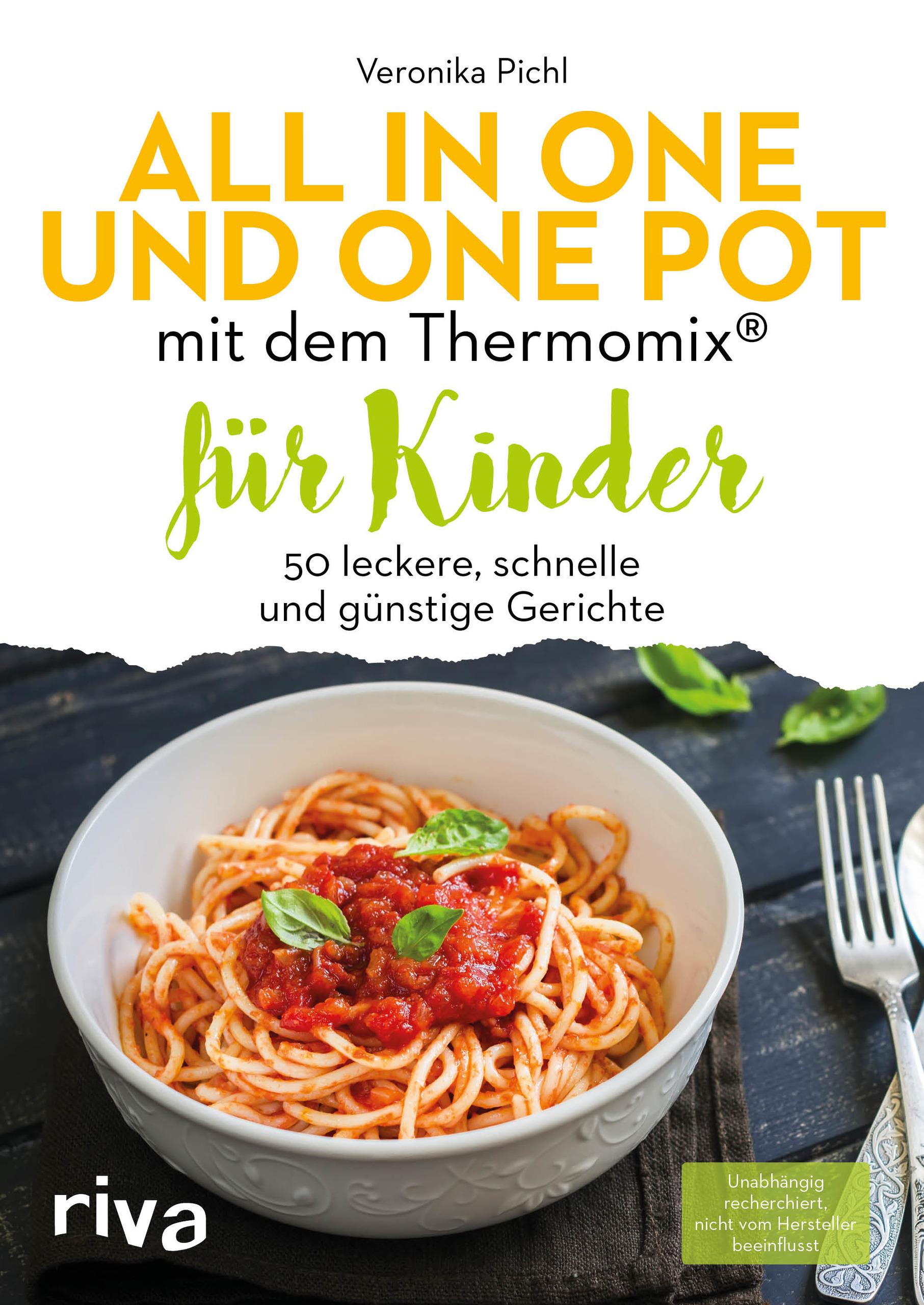 All in one und One Pot mit dem Thermomix® für Kinder