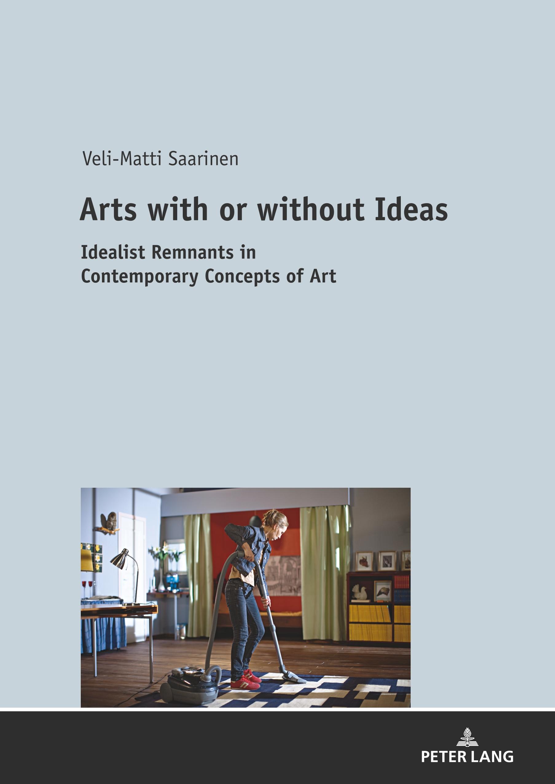 Arts with or without Ideas