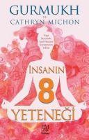 Insanin 8 Yetenegi