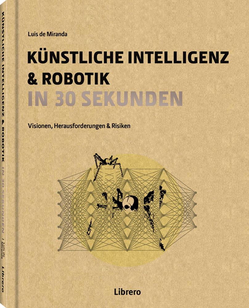 Künstliche Intelligenz in 30 Sekunden