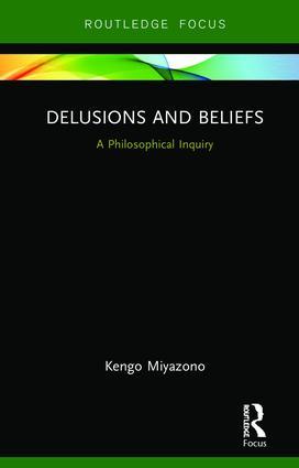 Delusions and Beliefs