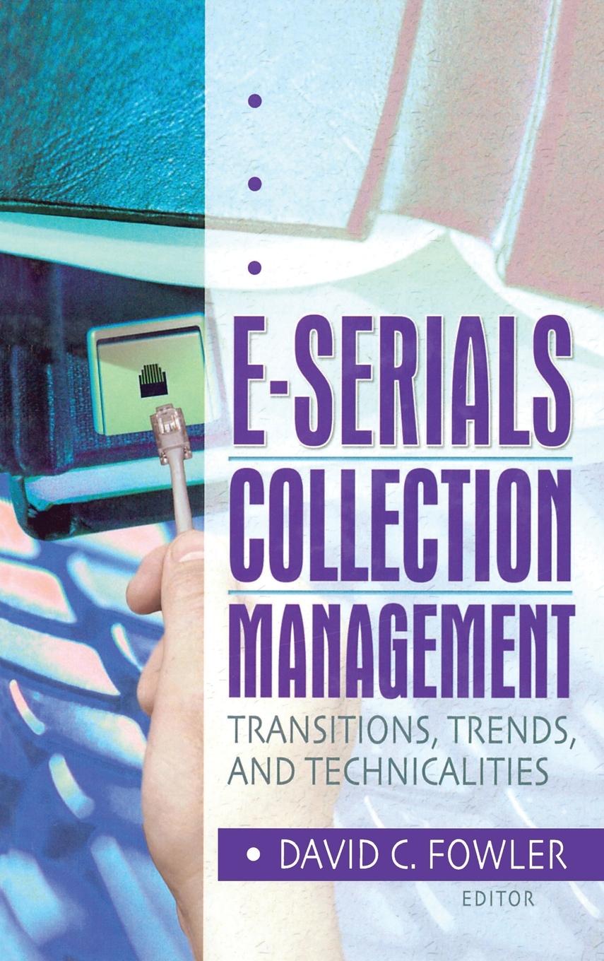 E-Serials Collection Management