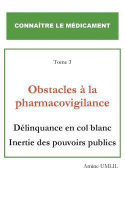 Obstacles à la pharmacovigilance