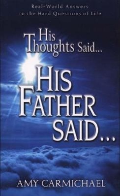 His Thoughts Said, His Father Said