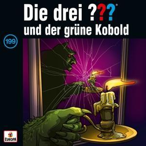 Die drei ??? 199 und der grüne Kobold (Fragezeichen)