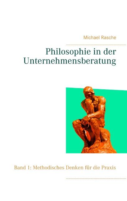 Philosophie in der Unternehmensberatung