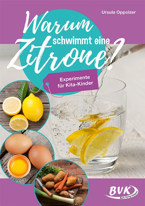 Warum schwimmt eine Zitrone?