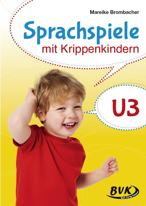 Sprachspiele mit Krippenkindern