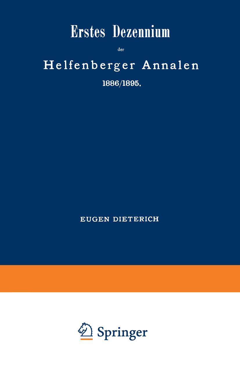 Erstes Dezennium der Helfenberger Annalen 1886/1895 / Helfenberger Annalen 1896