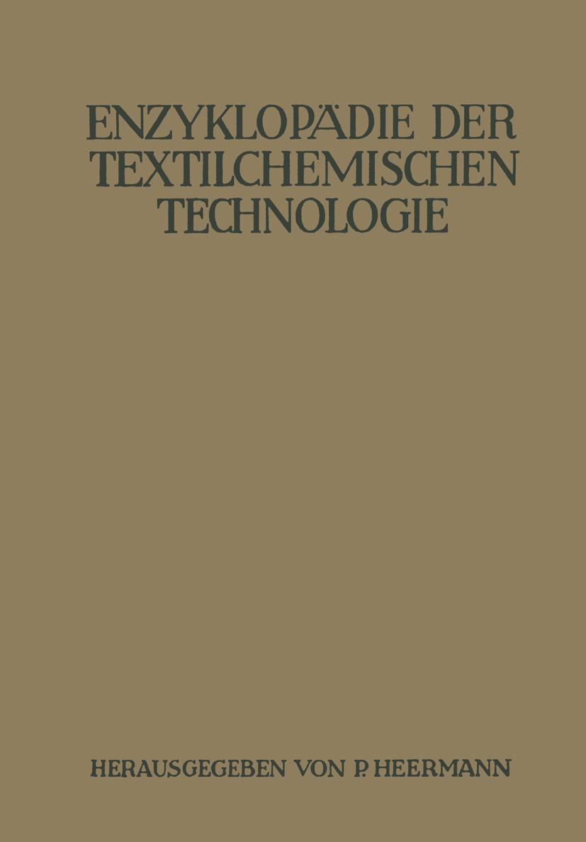 Enzyklopädie der textilchemischen Technologie