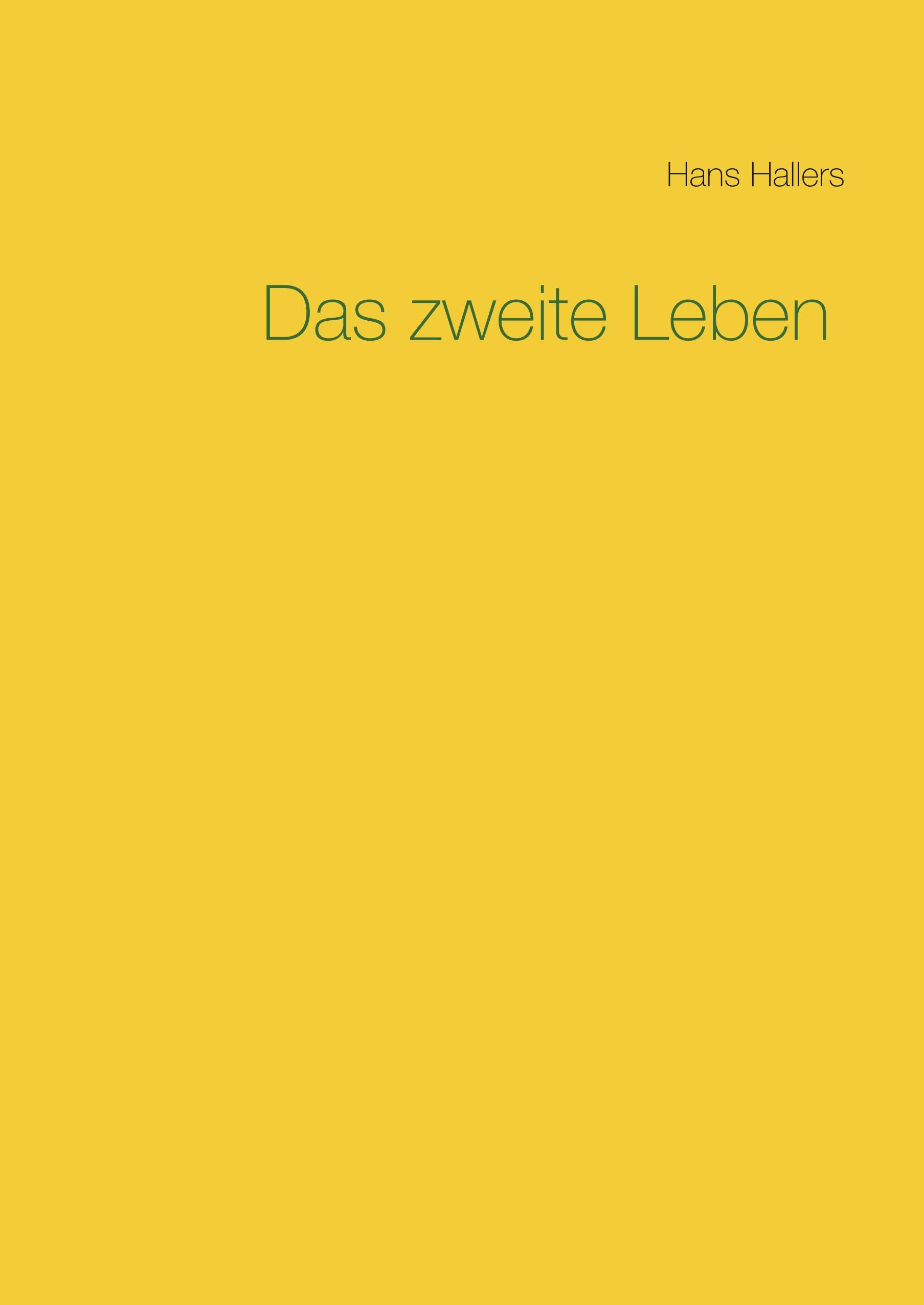 Das zweite Leben