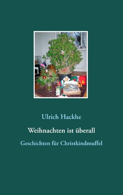 Weihnachten ist überall