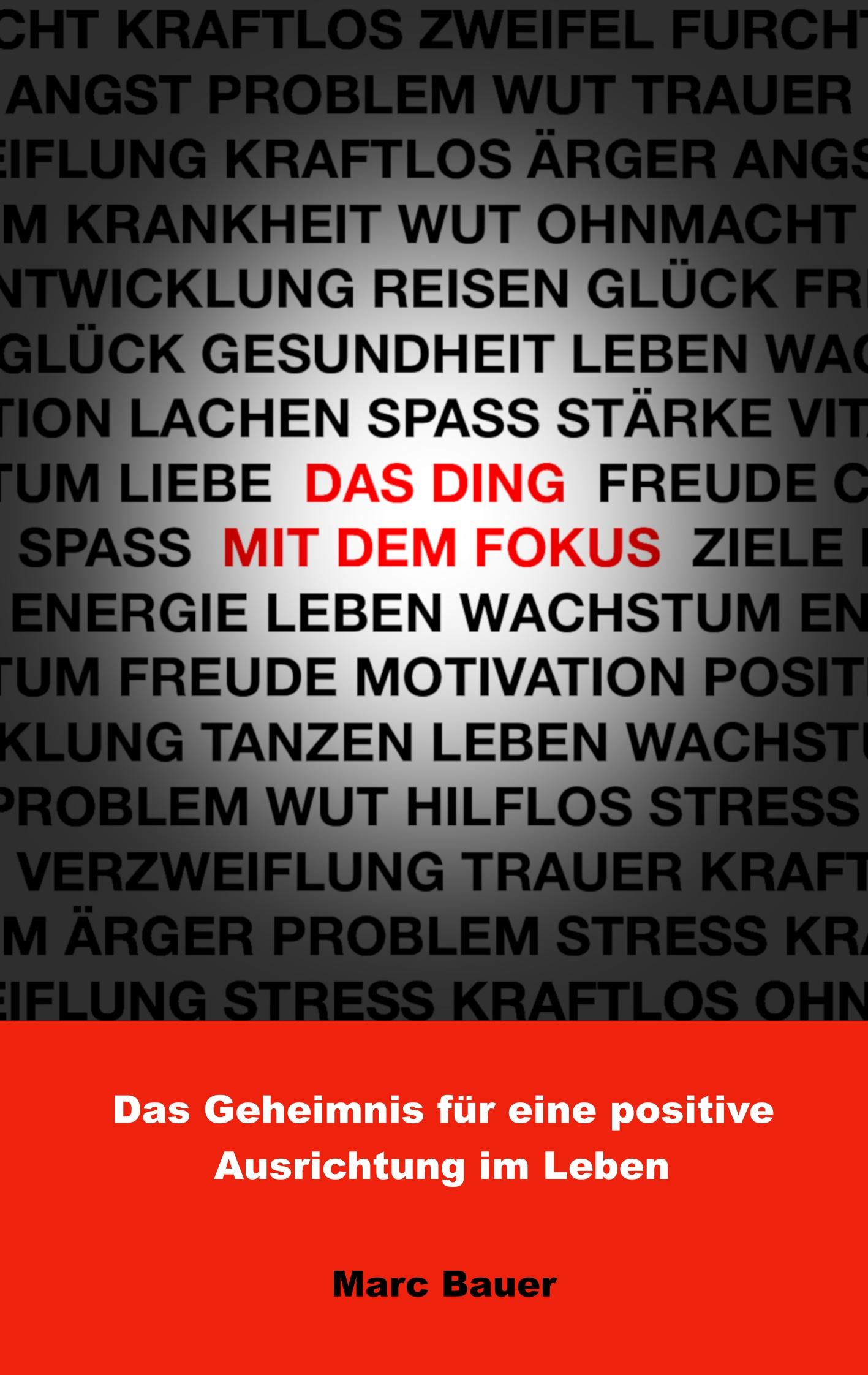 Das Ding mit dem Fokus