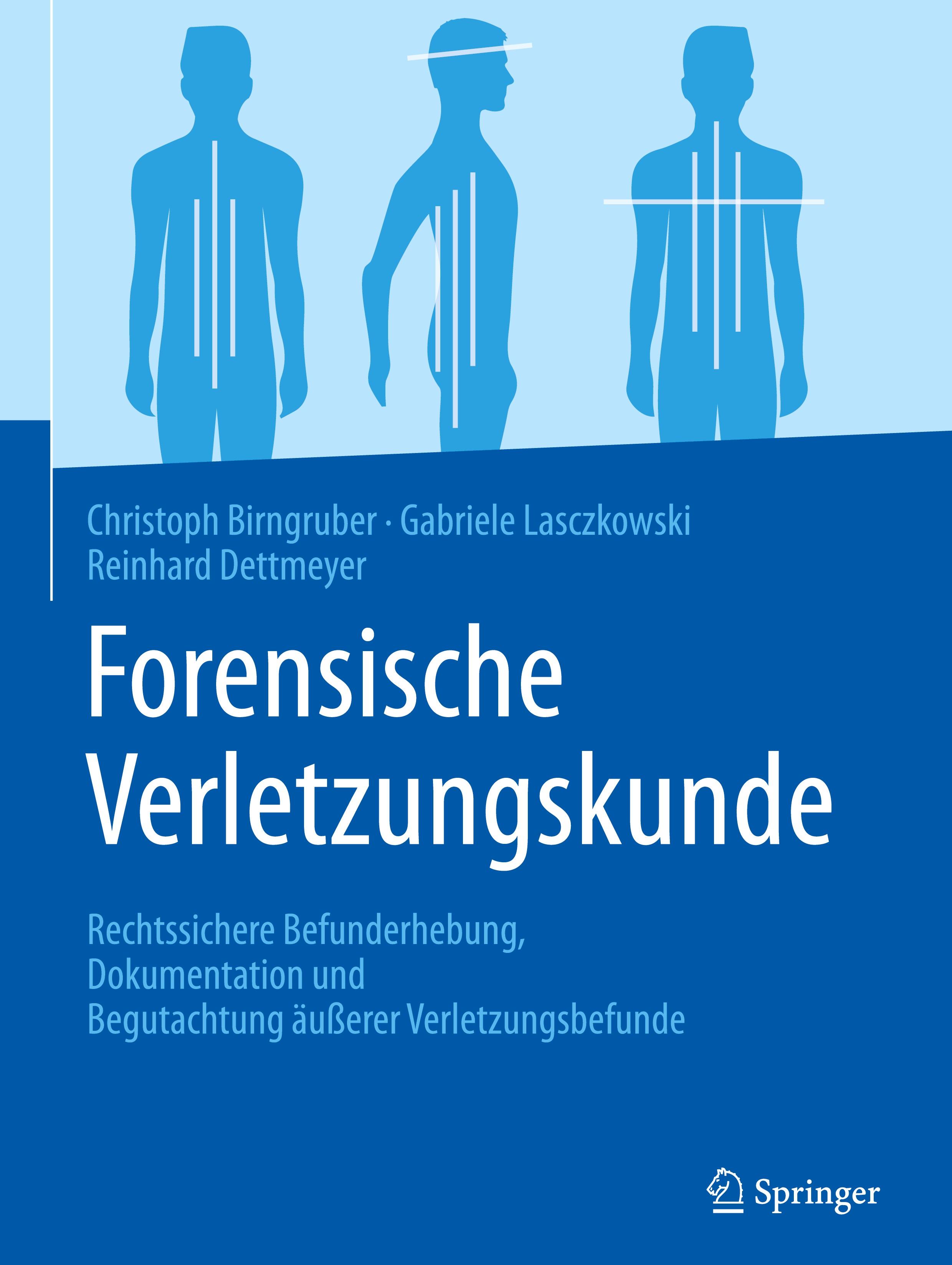 Forensische Verletzungskunde