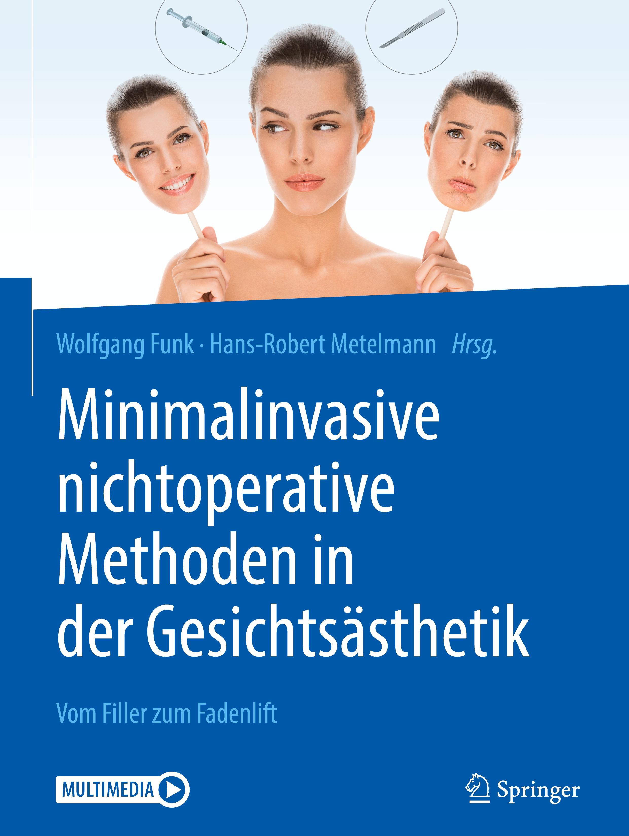 Minimalinvasive nichtoperative Methoden in der Gesichtsästhetik