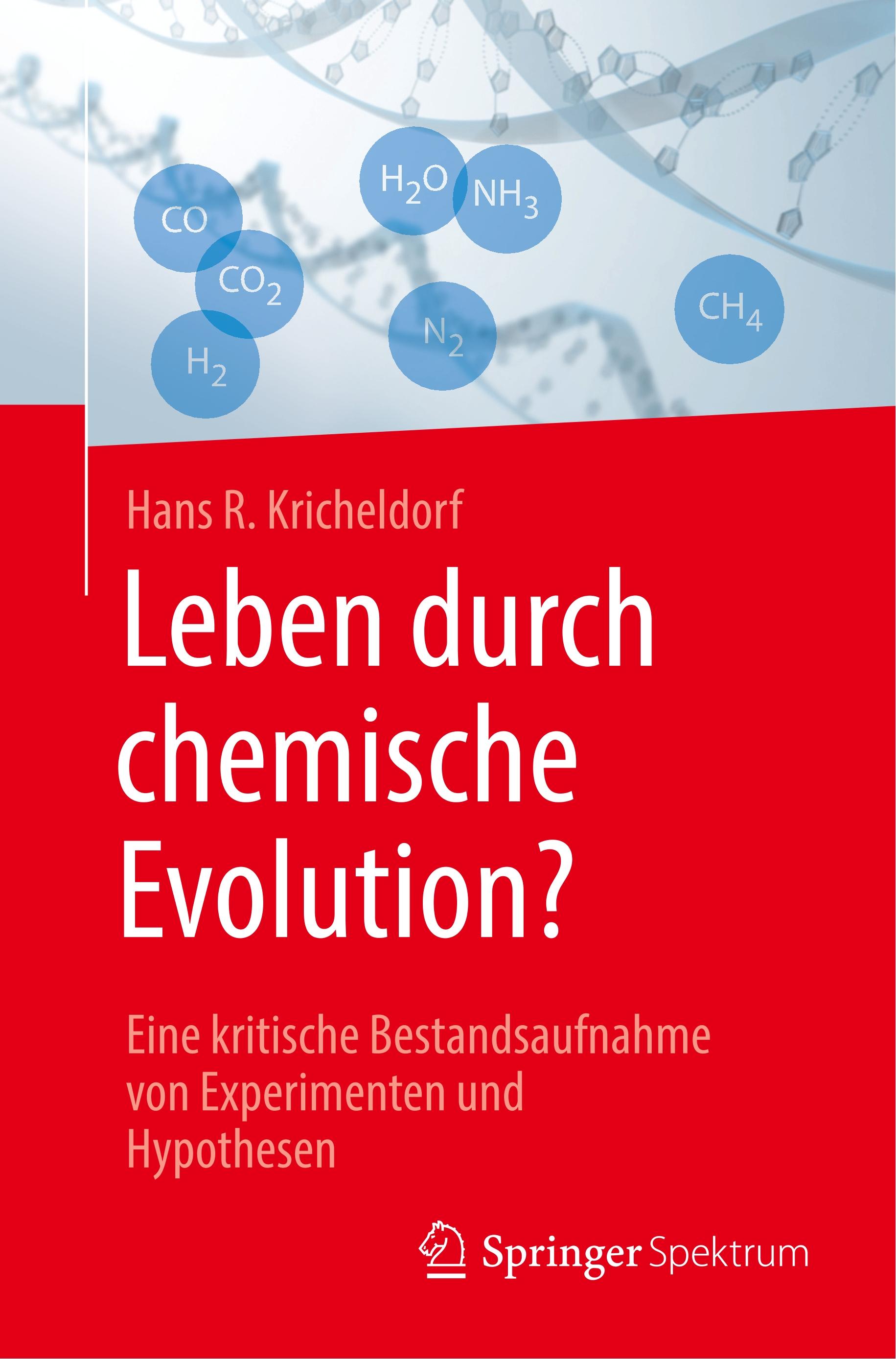 Leben durch chemische Evolution?