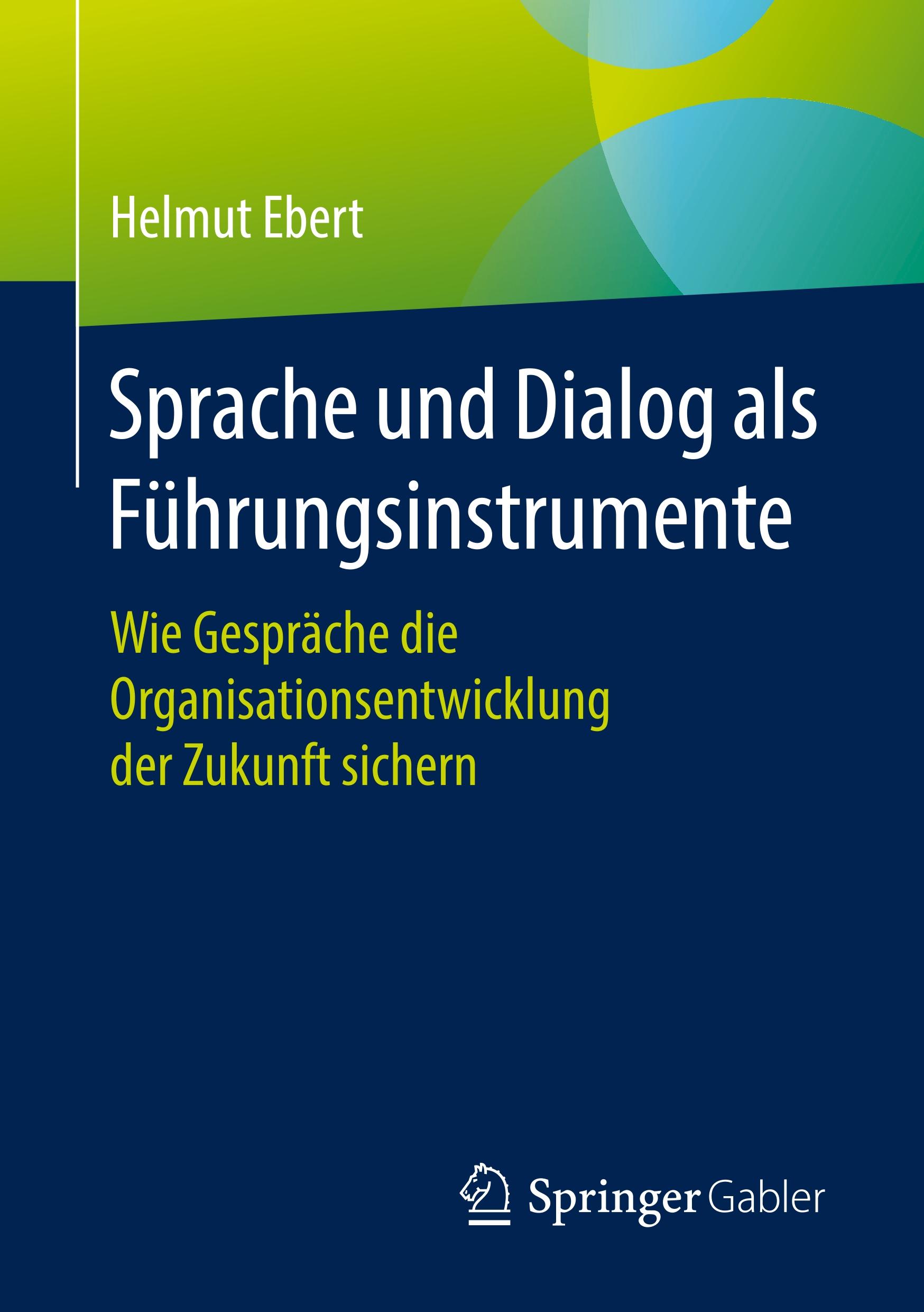 Sprache und Dialog als Führungsinstrumente