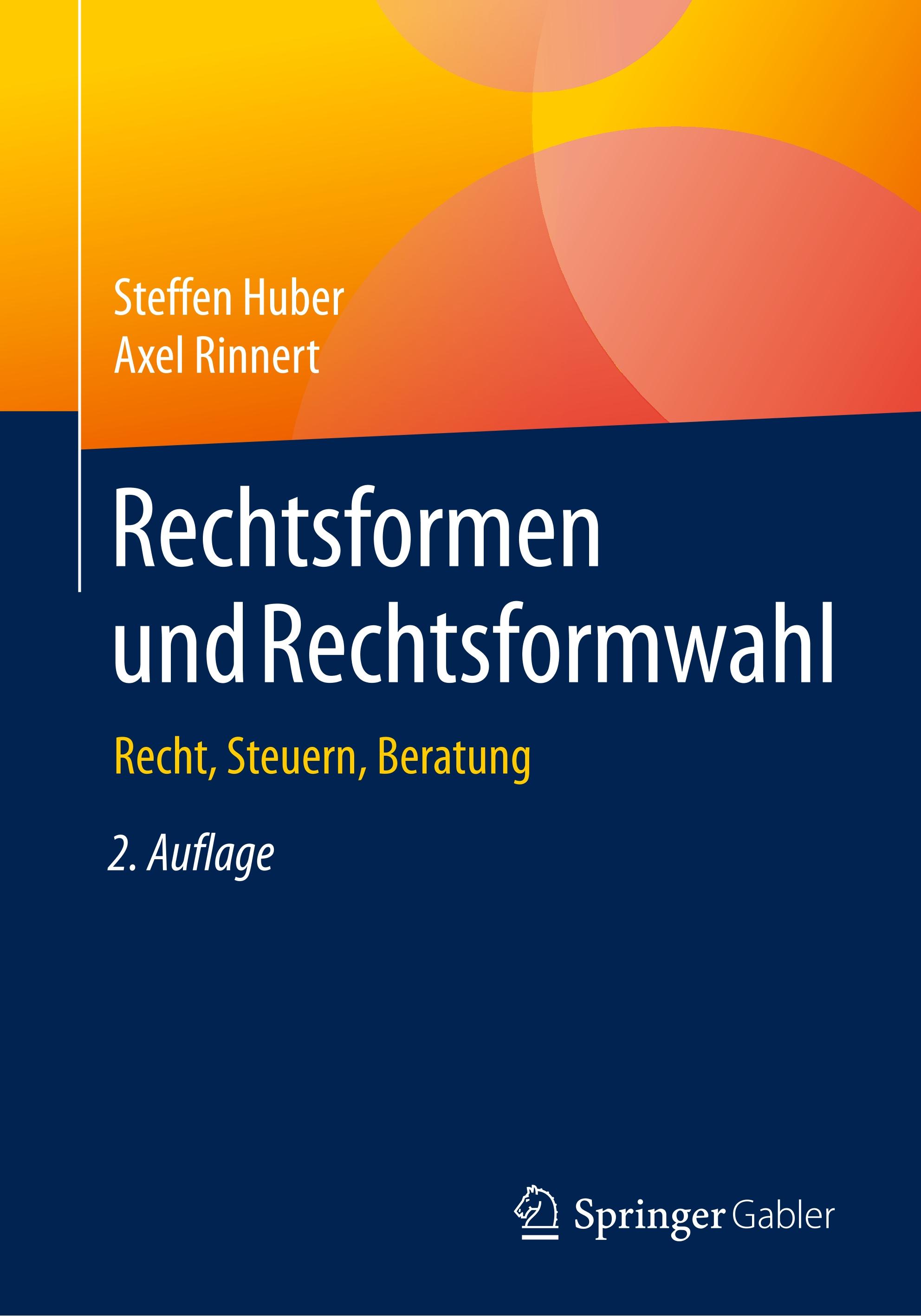 Rechtsformen und Rechtsformwahl