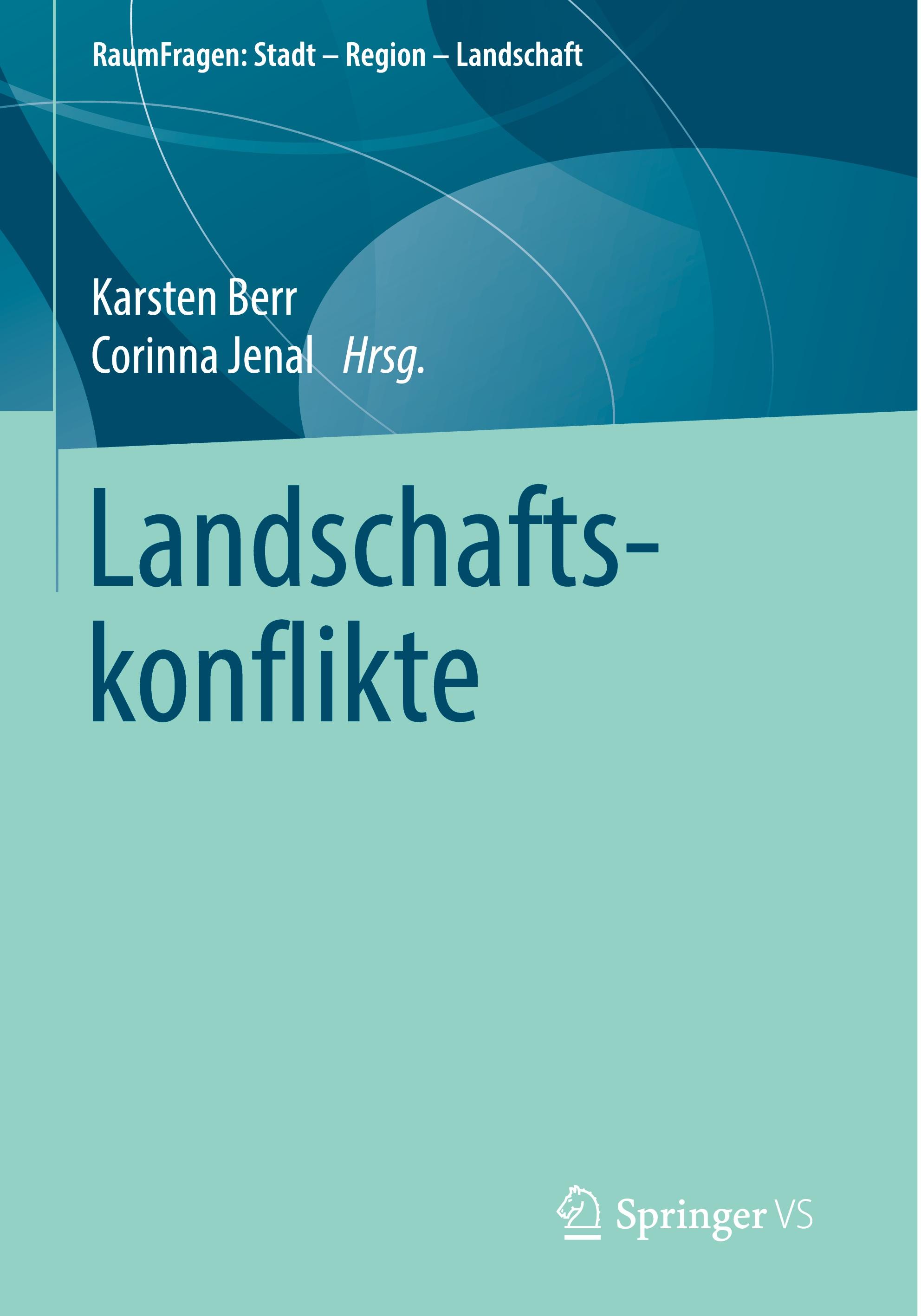 Landschaftskonflikte