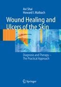 Wound Healing and Ulcers of the Skin